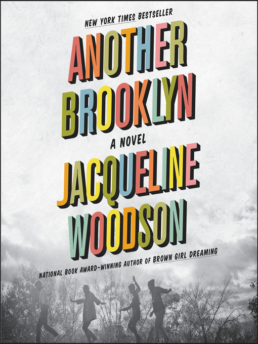 Title details for Another Brooklyn by Jacqueline Woodson - Wait list